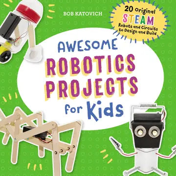 Awesome Robotics Projects For Kids