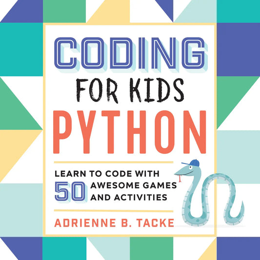 Coding For Kids: Python